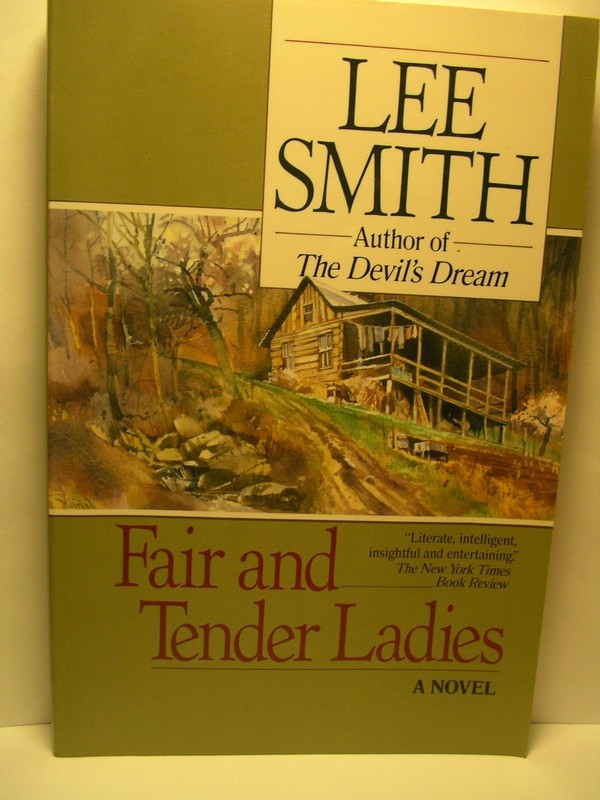 Fair and Tender Ladies (Ballantine Reader’s Circle)