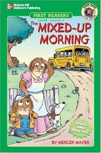The Mixed Up Morning – paperback, Mercer Mayer, 9781577688082