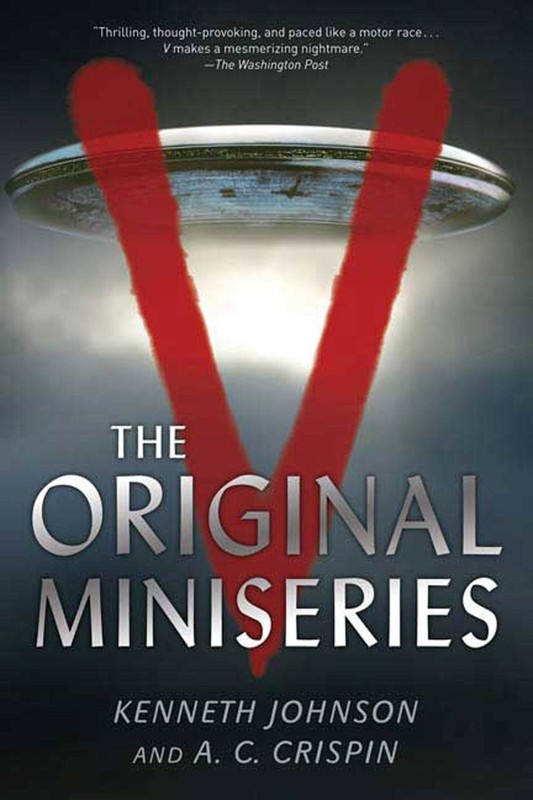 V: The Original Miniseries – paperback Johnson, Kenneth