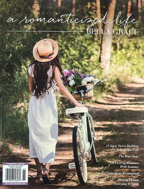 Bella Grace A Romanticized Life Magazine Issue 65