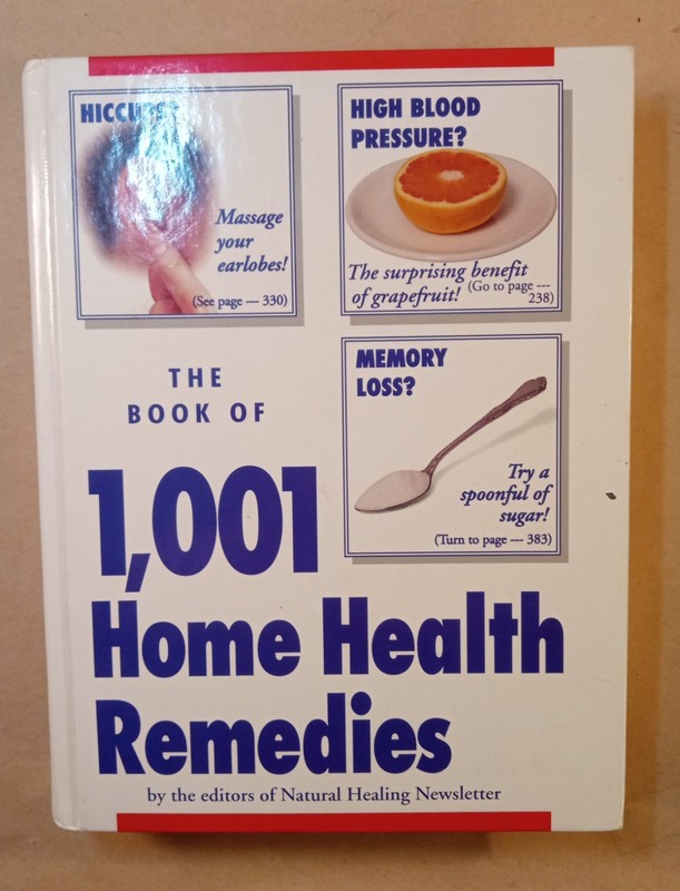 1001 Home Health Remedies. VGT 1993. 599 Pages. Index