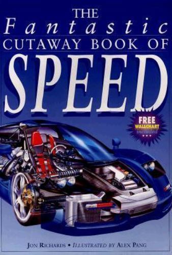 The Fantastic Cutaway Book of Speed; Copper – 9780761305798, Richards, paperback