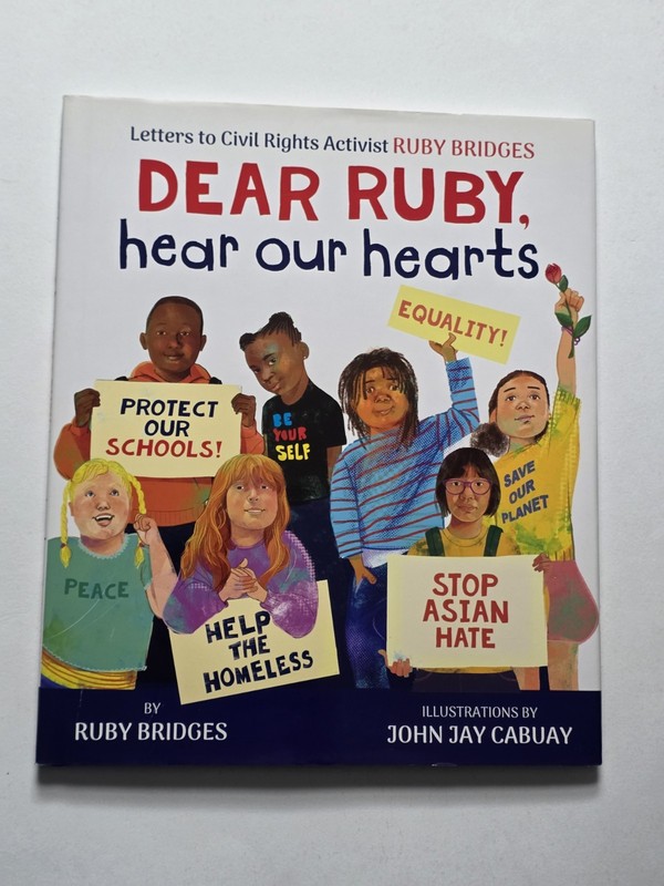Dear Ruby, Hear Our Hearts by Ruby Bridges: New