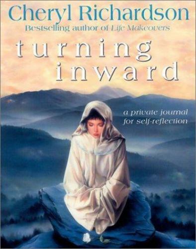 Turning Inward (Journals) Richardson, Cheryl paperback Used – Very Good