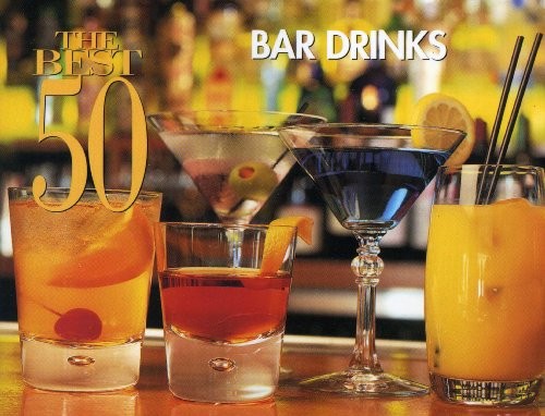 THE BEST 50 BAR DRINKS (BEST 50 RECIPE) By Dona Z. Meilach *Excellent Condition*