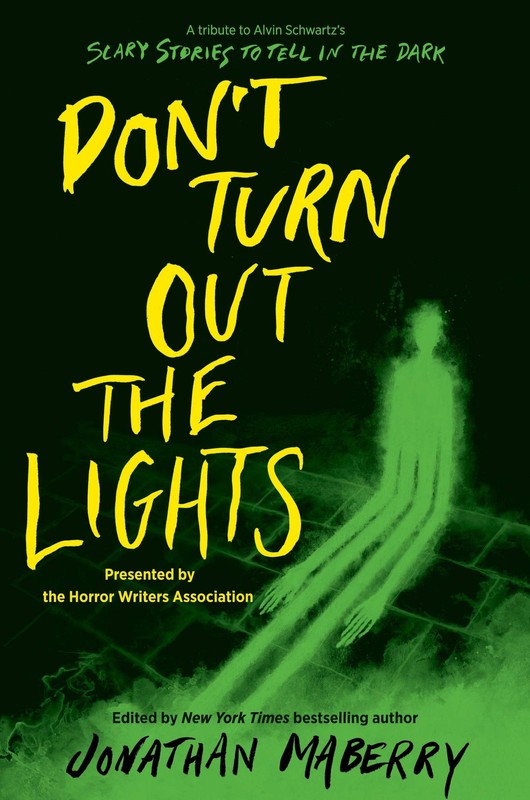 Don’t Turn Out the Lights: A Tribute to Alvin Schwartz’s Scary Stories to …