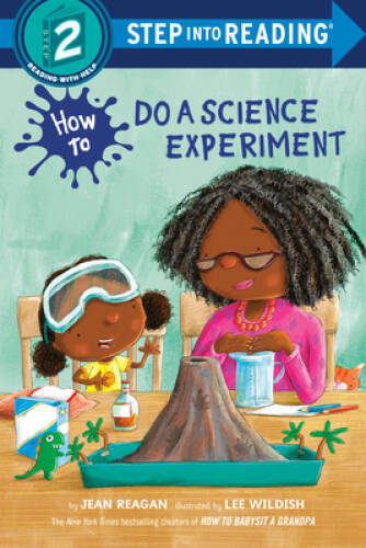 How to Do a Science Experiment (Step into Reading) – Paperback – GOOD