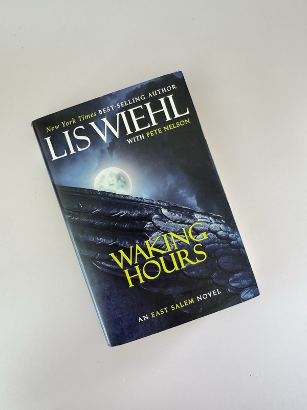 Waking Hours (East Salem) – Hardcover By Wiehl, Lis – GOOD