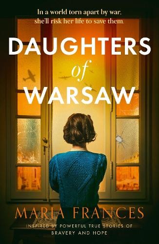 Maria Frances Daughters of Warsaw (Paperback)