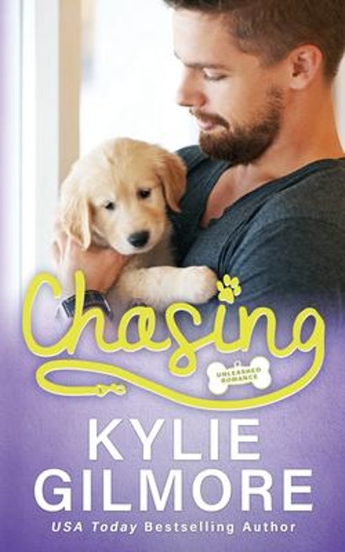 Chasing Paperback Kylie Gilmore