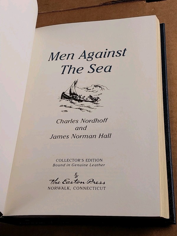 Men Against the Sea by Charles Nordhoff and James Norman Hall Easton Press HC gallery