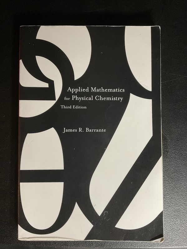 Applied Mathematics for Physical Chemistry