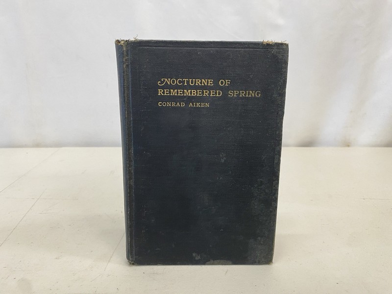Conrad Aiken Nocturne of Remembered Spring and Other Poems 1917 HC 1st Four Seas