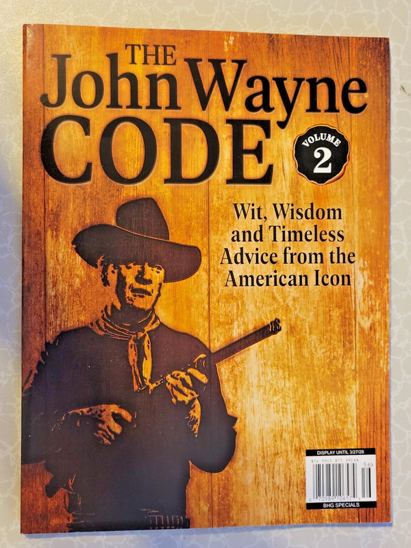 The John Wayne Code Vol 2 – Wit, Wisdom & Timeless Advice from the American Icon
