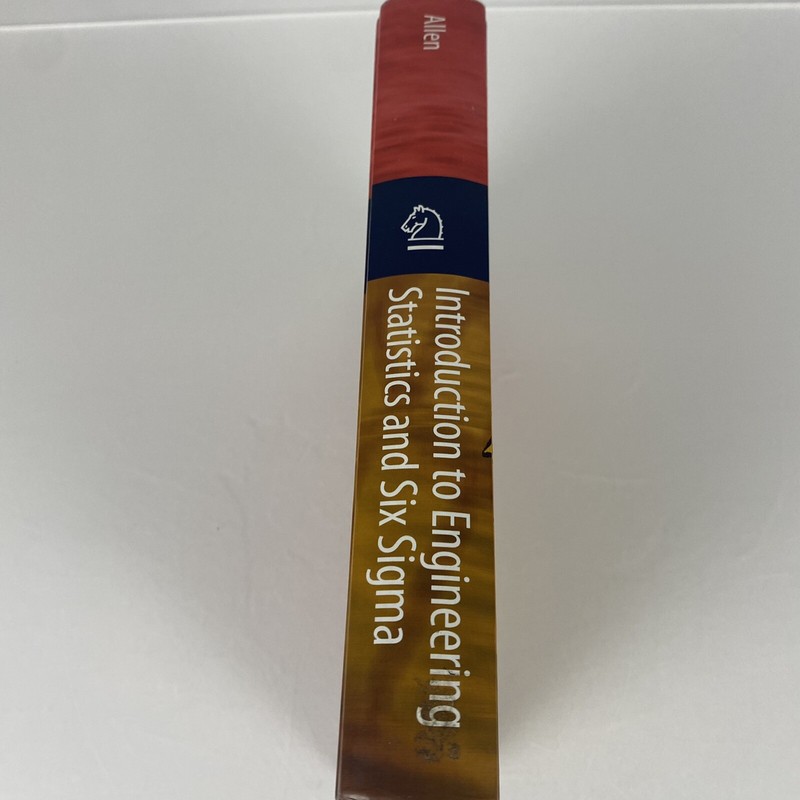 INTRODUCTION TO ENGINEERING STATISTICS AND SIX SIGMA by T. Allen gallery