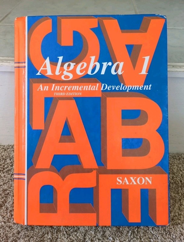Saxon Algebra 1 by John H. Saxon Jr.- 3rd Edition- Hardcover Textbook