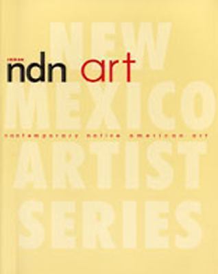 NDN Art: Contemporary Native American Art