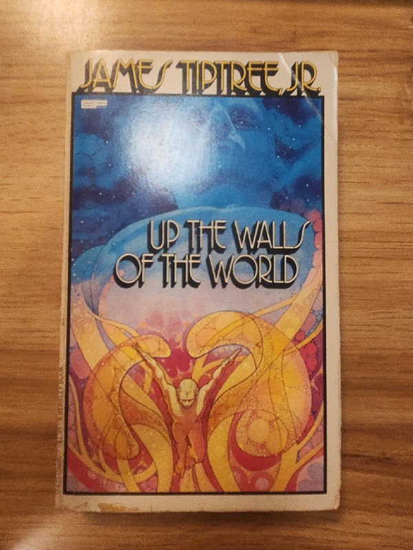 Up the Walls of the World James Tiptree Jr. Berkley Edition 1979