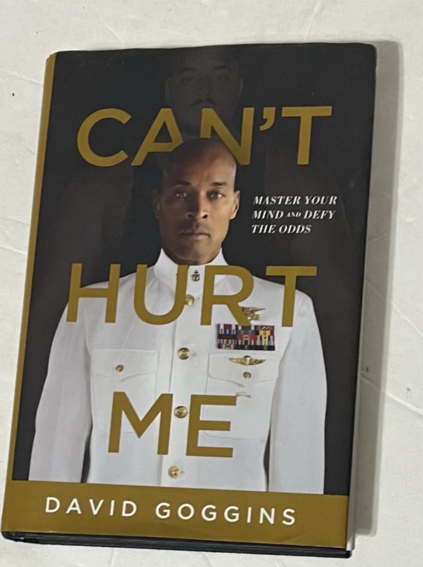 Can’t Hurt Me: Master Your Mind and Defy the Odds – David Goggins VG Hardcover