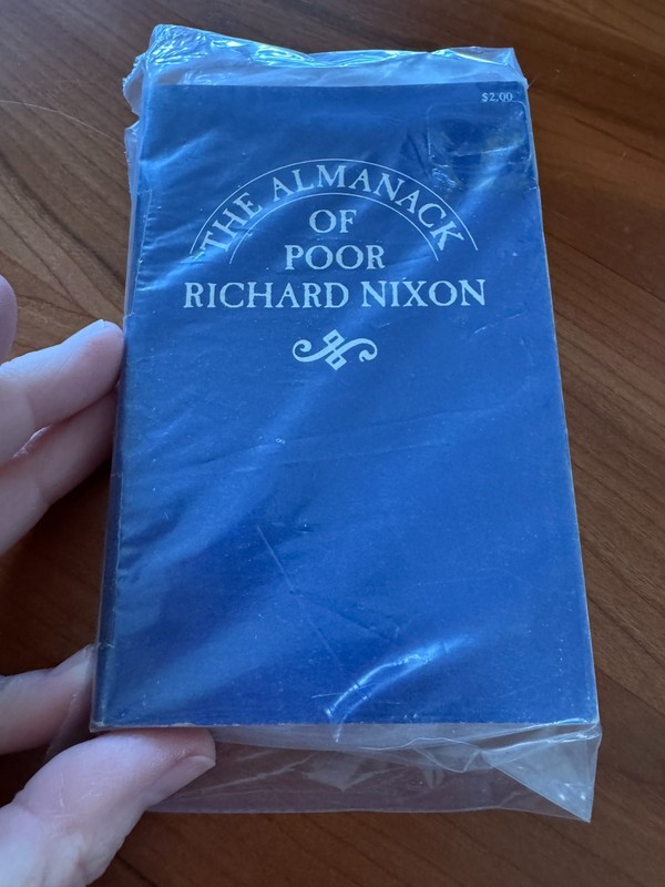 COOL! The Almanack of Poor Richard Nixon 1st Edition World Publishing Co. 1968