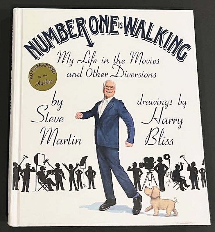 Number One Is Walking Steve Martin Harry Bliss Hard SIGNED New First Edition HC