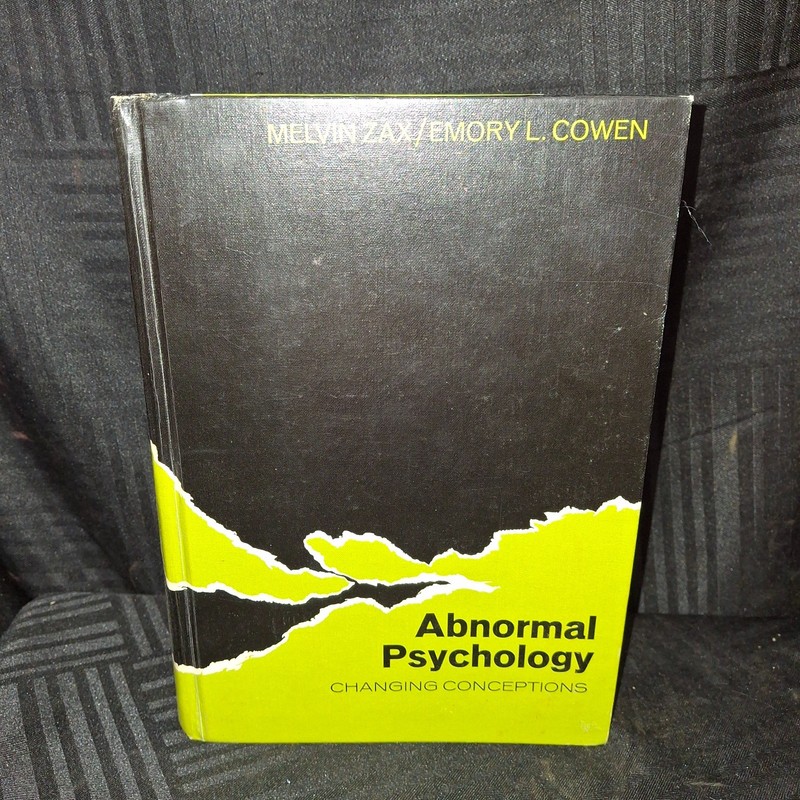 Abnormal Pyschology Changing Conceptions – Zax & Cohen 1972
