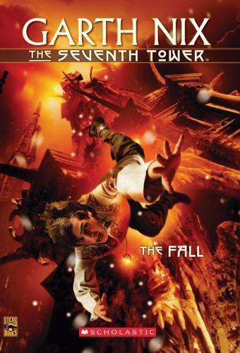 The Fall (Seventh Tower #1) by Garth Nix