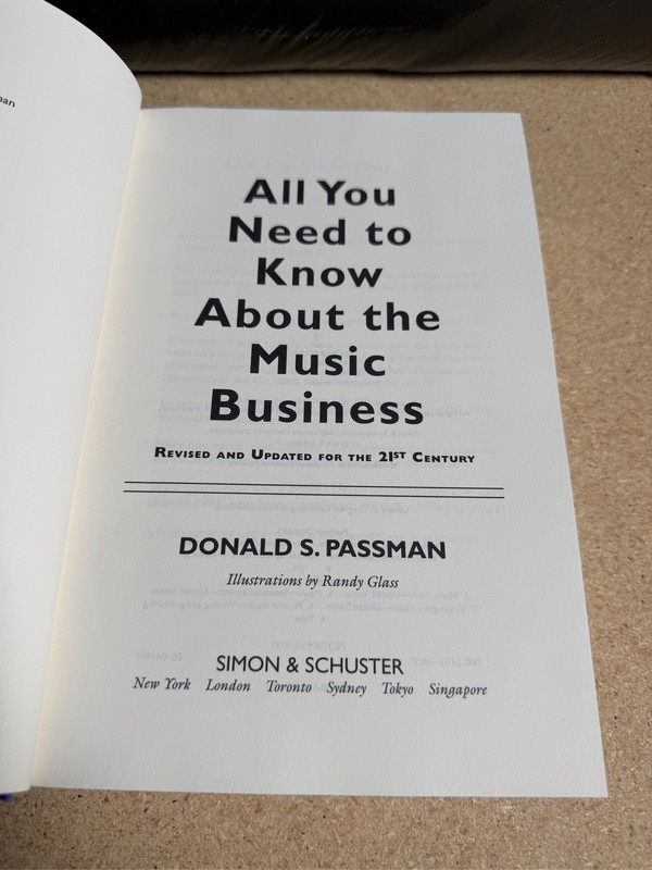 All You Need to Know About the Music Business by Donald S. Passman