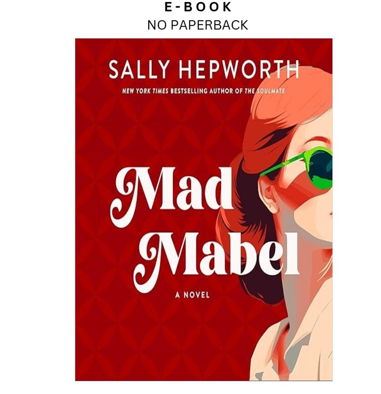 Mad Mabel: A Novel, Sally Hepworth 2026