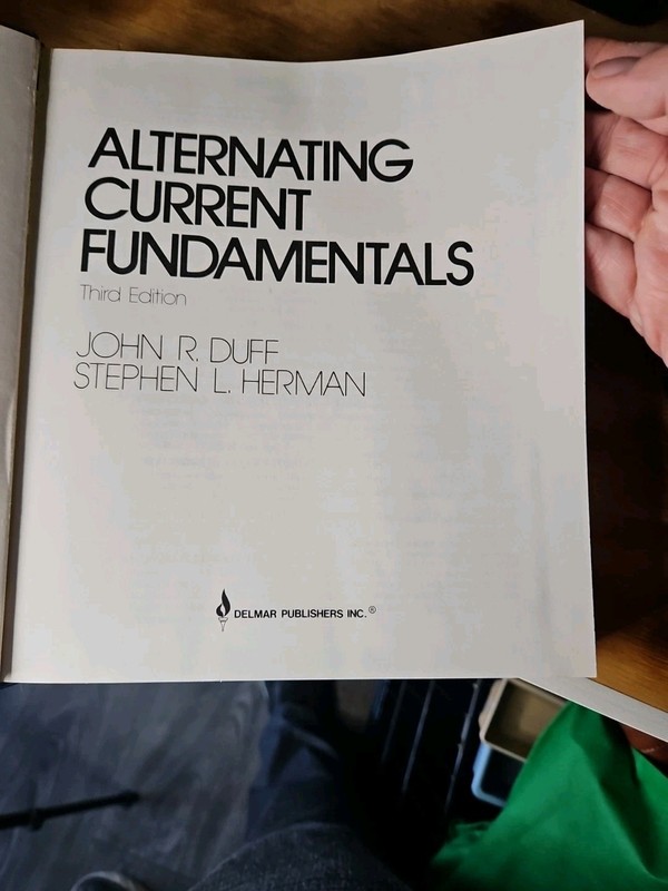 Alternating Current Fundamentals by Stephen L. Herman and John R. Duff (Trade... gallery