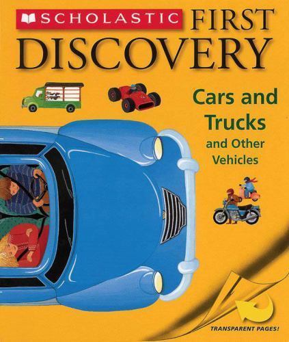 Scholastic First Discovery: Cars & Trucks – 0545001412, paperback