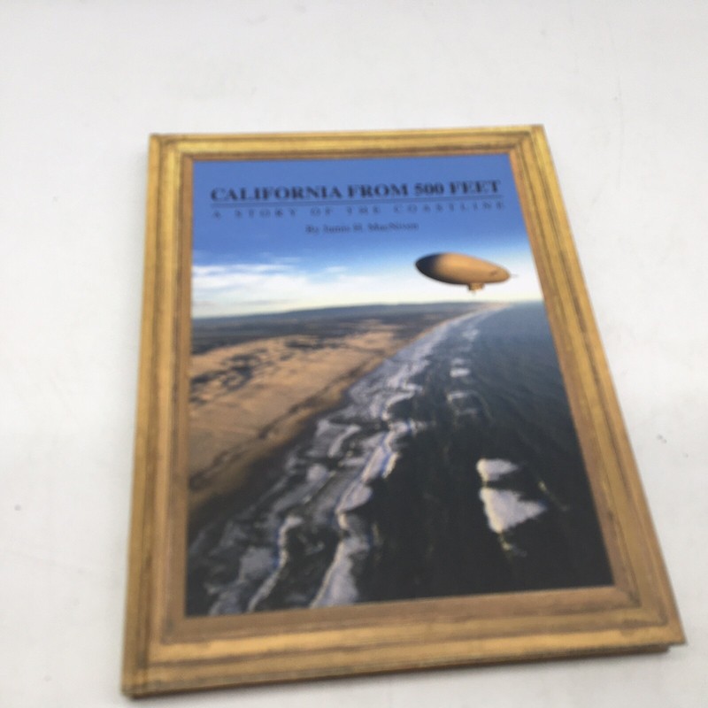 California From 500 Feet By Jamis H. MacNiven A Story Of The Coastline Signed