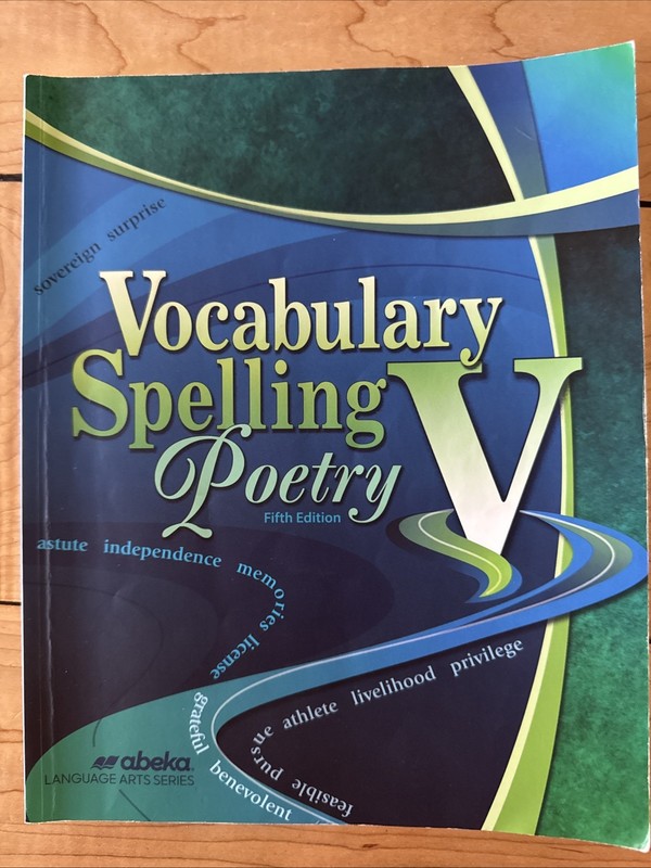 Abeka Vocabulary, Spelling, & Poetry V Student Worktext 5th Edition