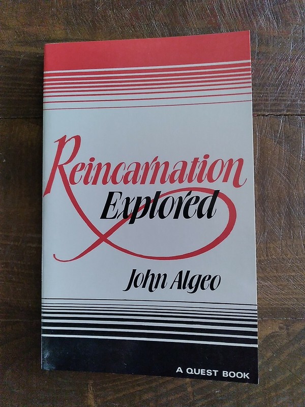 Reincarnation Explored – Paperback By Algeo, John – Excellent condition
