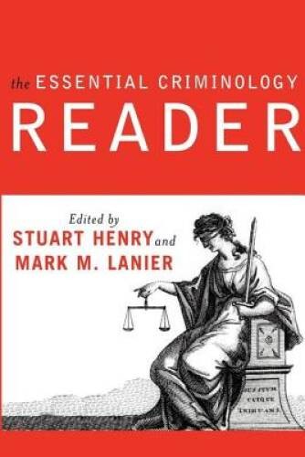The Essential Criminology Reader – Paperback By Henry, Stuart – GOOD
