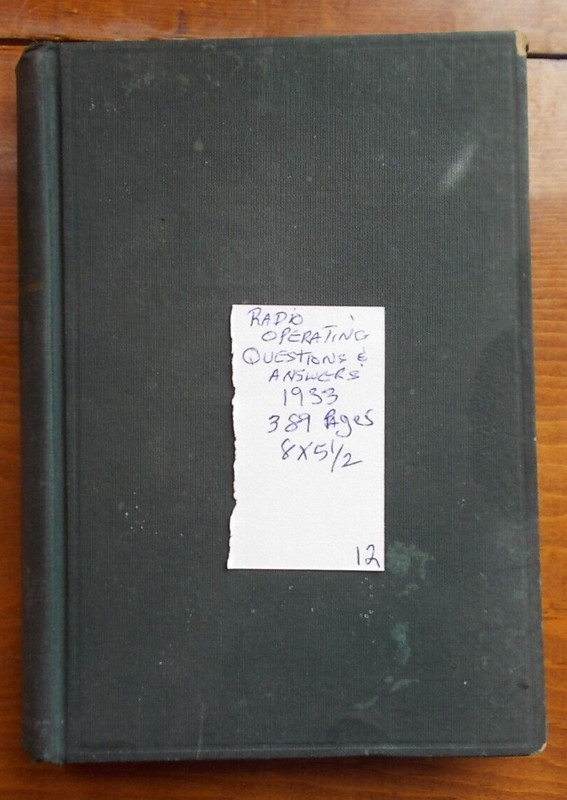 RADIO OPERATING QUESTIONS & ANSWERS 389 pages HC 8″x 5.5″ great deal-see store!