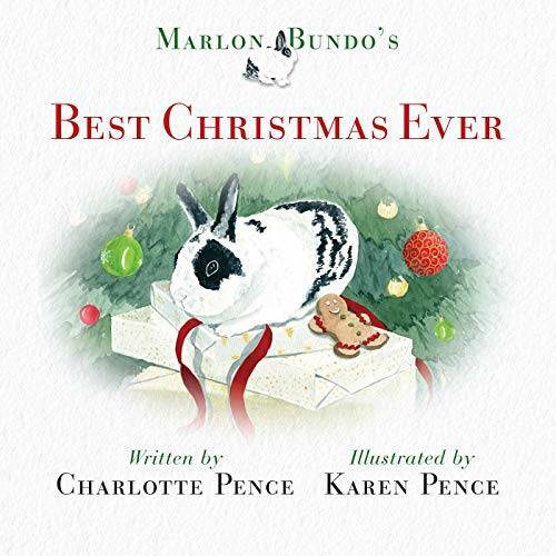 Marlon Bundo’s Best Christmas Ever – Hardcover By Pence, Charlotte – GOOD