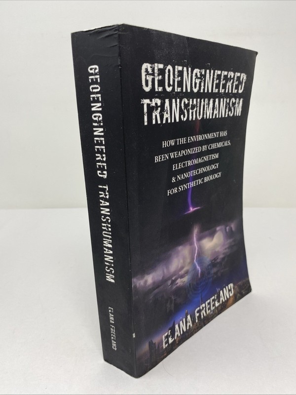 Geoengineered Transhumanism Freeland Paperback 2021 Unmarked Pages