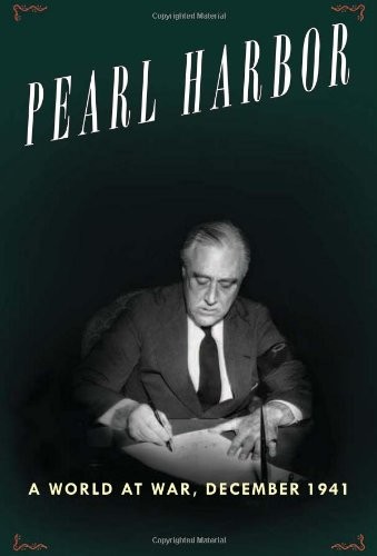 Pearl Harbor Christmas: A World at War, December 1941 by Weintraub, Stanley