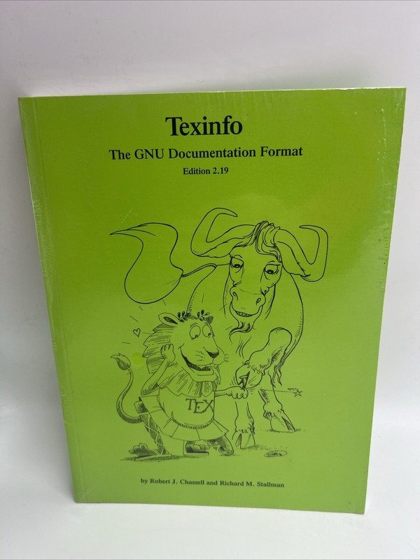Texinfo: The Gnu Documentation Format Edition 2.19 By Robert J.C.And Richard M.S