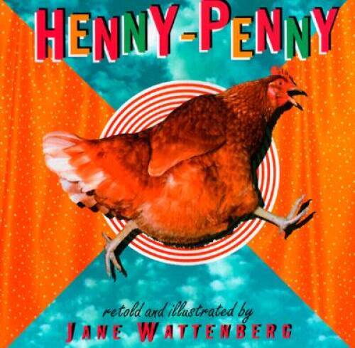 Henny-Penny – Hardcover By Wattenberg, Jane – GOOD