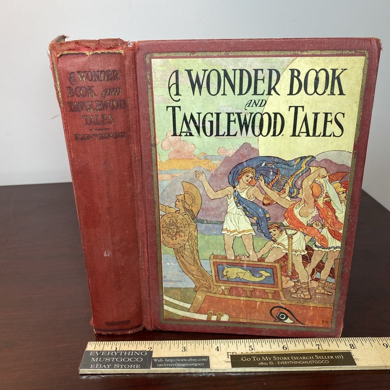 A Wonder Book and Tanglewood Tales Hawthorne Richardson Illustrations 1930 HC