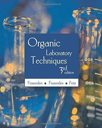 Organic Laboratory Techniques – Paperback By Fessenden, Ralph J. – GOOD