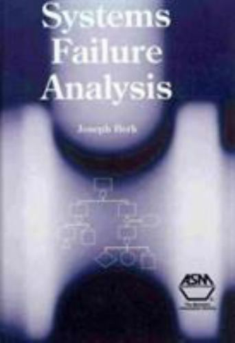 Systems Failure Analysis by Berk, Joseph