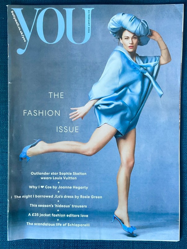 YOU MAGAZINE Daily Mail 22 FEBRUARY 2026 SOPHIE SKELTON – THE FASHION ISSUE