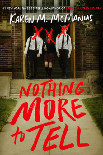 Nothing More to Tell – Hardcover By McManus, Karen M – GOOD