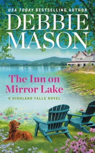 The Inn on Mirror Lake by Mason, Debbie, Very Good Book