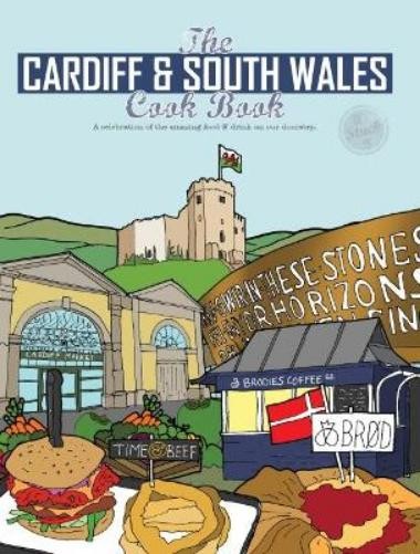 Katie Fisher The Cardiff Cook Book (Paperback) Get Stuck In