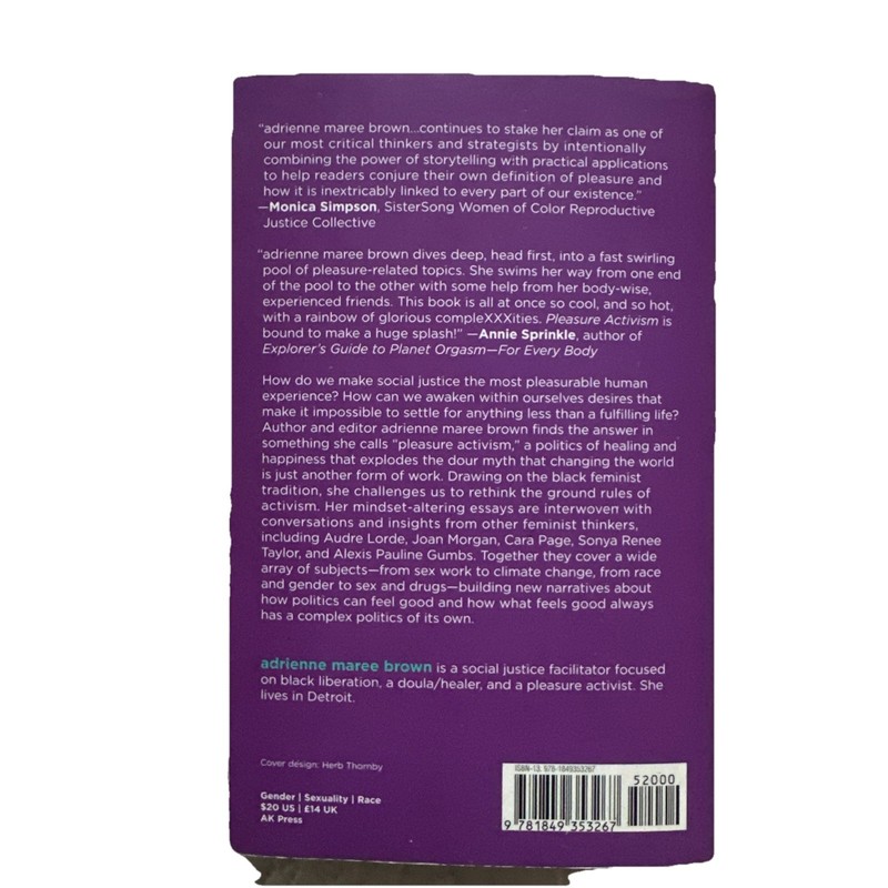 Pleasure Activism: The Politics of Feeling Good 2019 PB by adrienne maree brown gallery