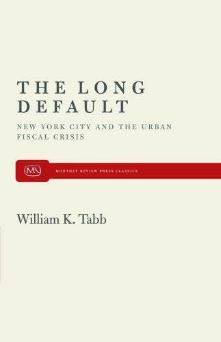 The Long Default by Tabb, William K.